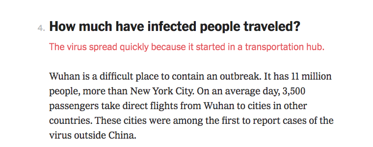 4. How much have infected people traveled? The virus spread quickly because it started in a transportation hub. Wuhan is a difficult place to contain an outbreak. It has 11 million people, more than New York City. On an average day, 3,500 passengers take…