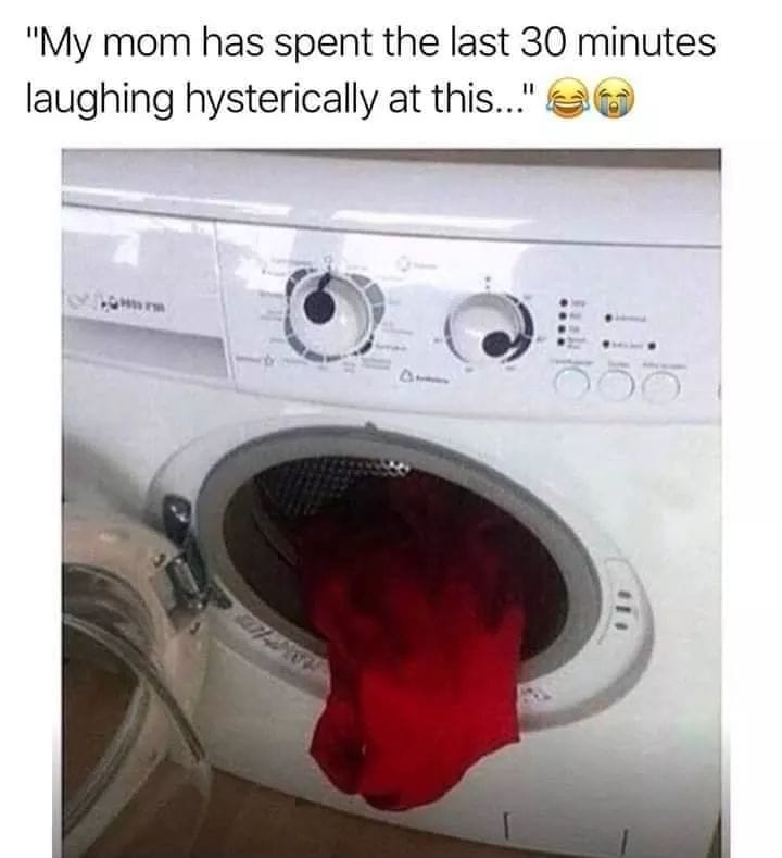 washing machine laugh - "My mom has spent the last 30 minutes laughing hysterically at this..." O