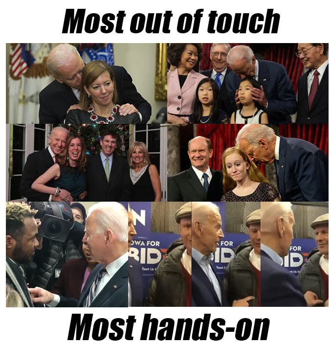 creepy uncle joe memes - Most out of touch Wa For For Most handson