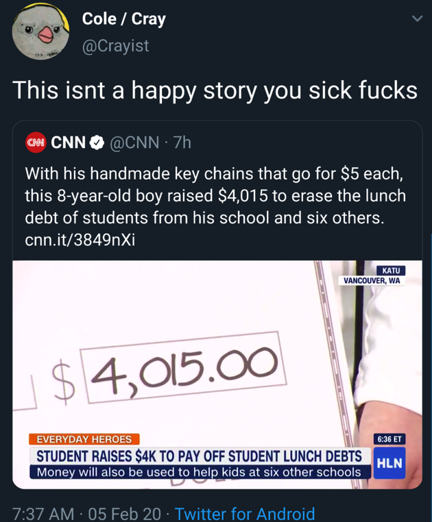 richard feynman quotes - Cole Cray This isnt a happy story you sick fucks Cnn Cnn 7h With his handmade key chains that go for $5 each, this 8yearold boy raised $4,015 to erase the lunch debt of students from his school and six others. cnn.it3849nXi Katu V