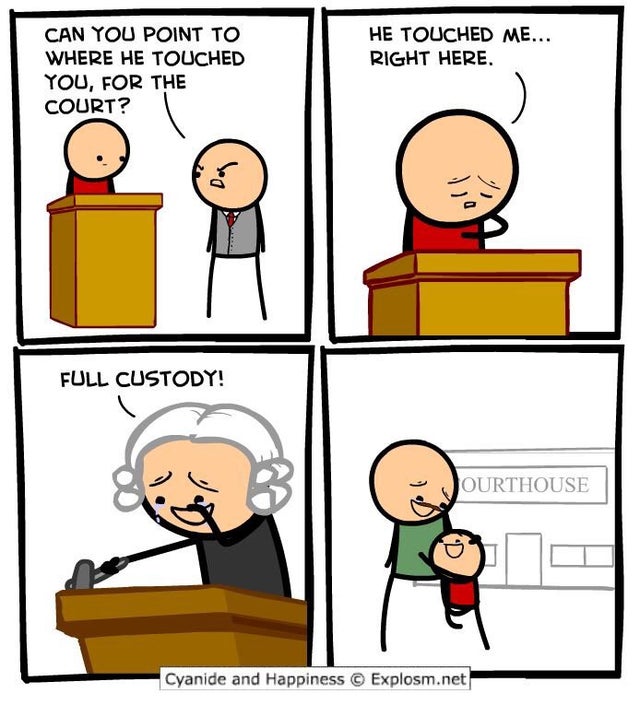 wholesome - wholesome cyanide and happiness - He Touched Me... Right Here Can You Point To Where He Touched You, For The Court? Full Custody! Ourthouse Cyanide and Happiness Explosm.net