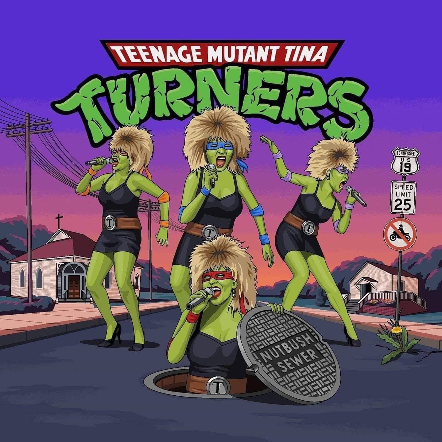 teenage mutant tina turners - Teenage Mutant Tina Curner Tennessee Speed Limit Nutbusha G Sewers Bueueueueu Fisibet Venfeit