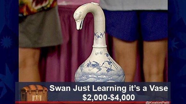 antique roadshow captions - Swan Just Learning it's a Vase $2,000$4,000 KeatonPatti