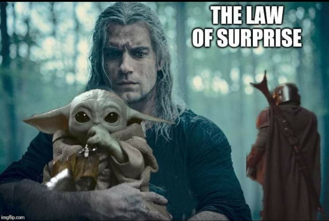Witcher memes - witcher netflix - The Law Of Surprise imgflip.com