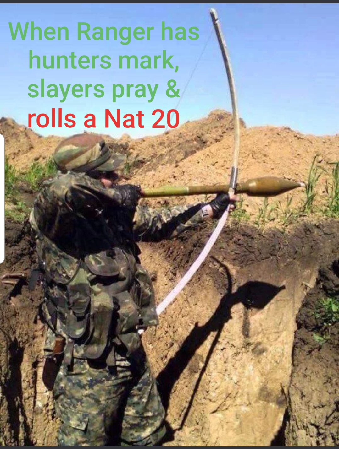 D&D meme - leviathan's breath meme - When Ranger has hunters mark, slayers pray & rolls a Nat 20