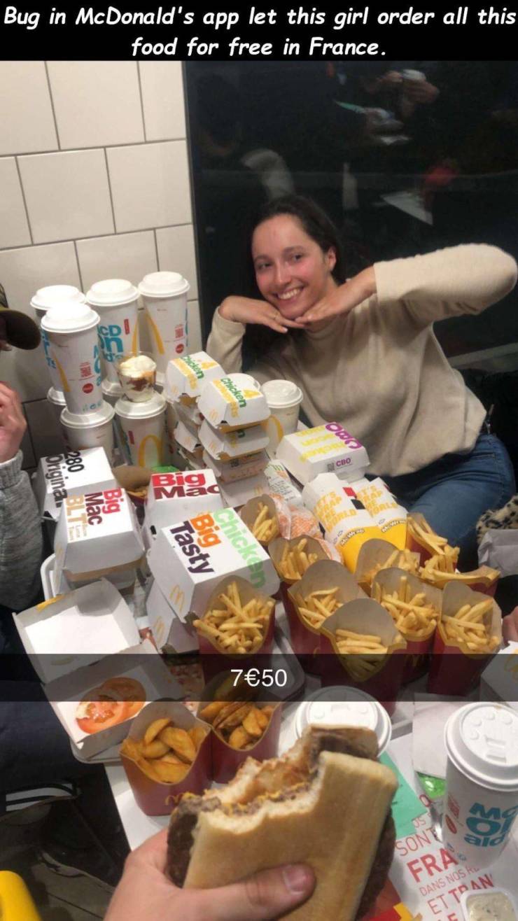 baking - Bug in McDonald's app let this girl order all this food for free in France. Cd whicken Rad Mac Bi Tasty Chick 750 Sont Fra Dans Nos Ettpan