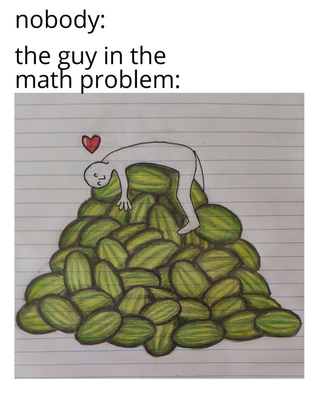 wholesome meme - cartoon - nobody the guy in the math problem