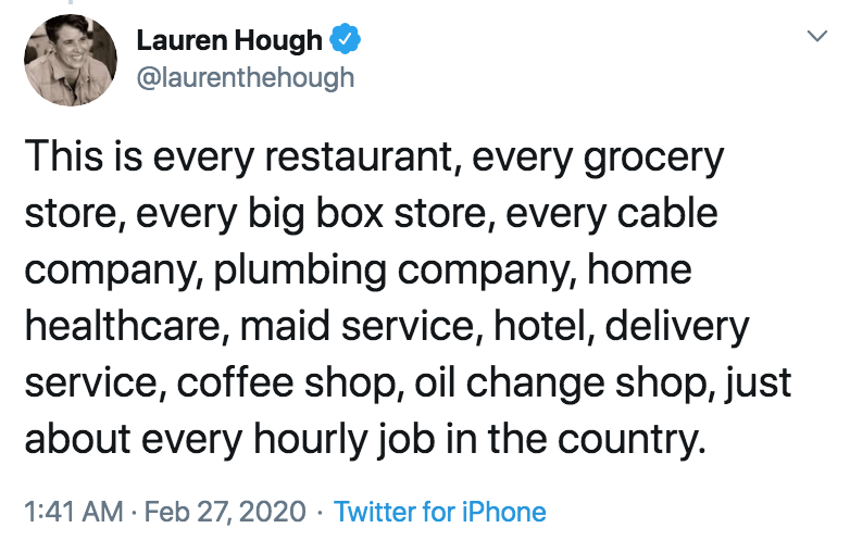 coronavirus - pto - sick days - trump tweet on turkey - Lauren Hough This is every restaurant, every grocery store, every big box store, every cable company, plumbing company, home healthcare, maid service, hotel, delivery service, coffee shop, oil change