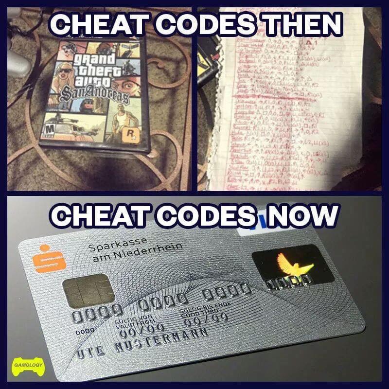 gaming memes - funny gaming memes 2019 - Cheat Codes Then grand theft also San Anomag . 15 . 02 0772,00 19 200 Al Cheat Codes Now Sparkasse am Niederrhein gogo Togot Rss Goutig Von 0000VAL Oo Yte Mustermann Gamology