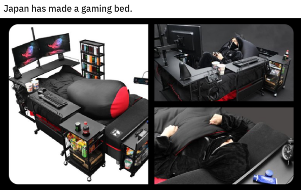 gaming memes - Bed - Japan has made a gaming bed.