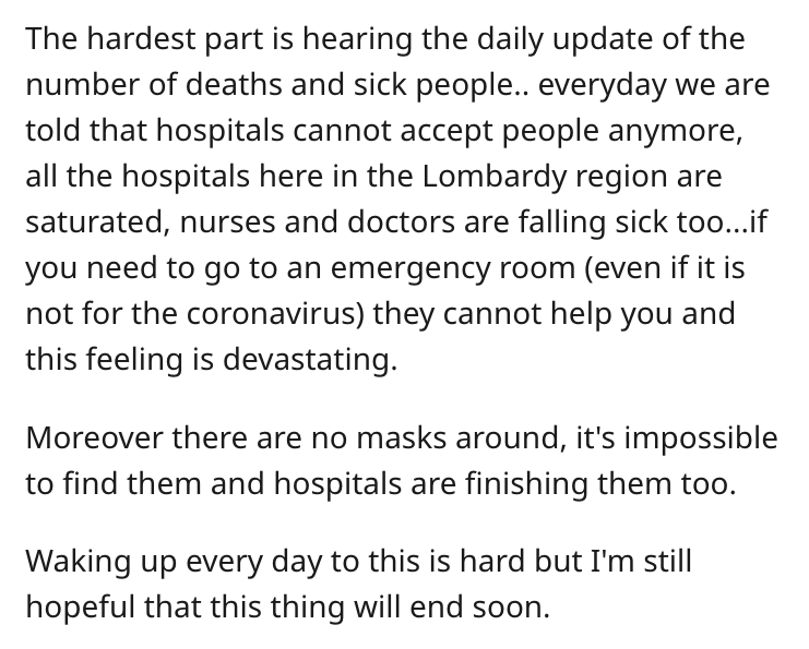 italy, coronavirus, lockdown, reddit, askreddit, divorce and children - The hardest part is hearing the daily update of the number of deaths and sick people.. everyday we are told that hospitals cannot accept people anymore, all the hospitals here in the 