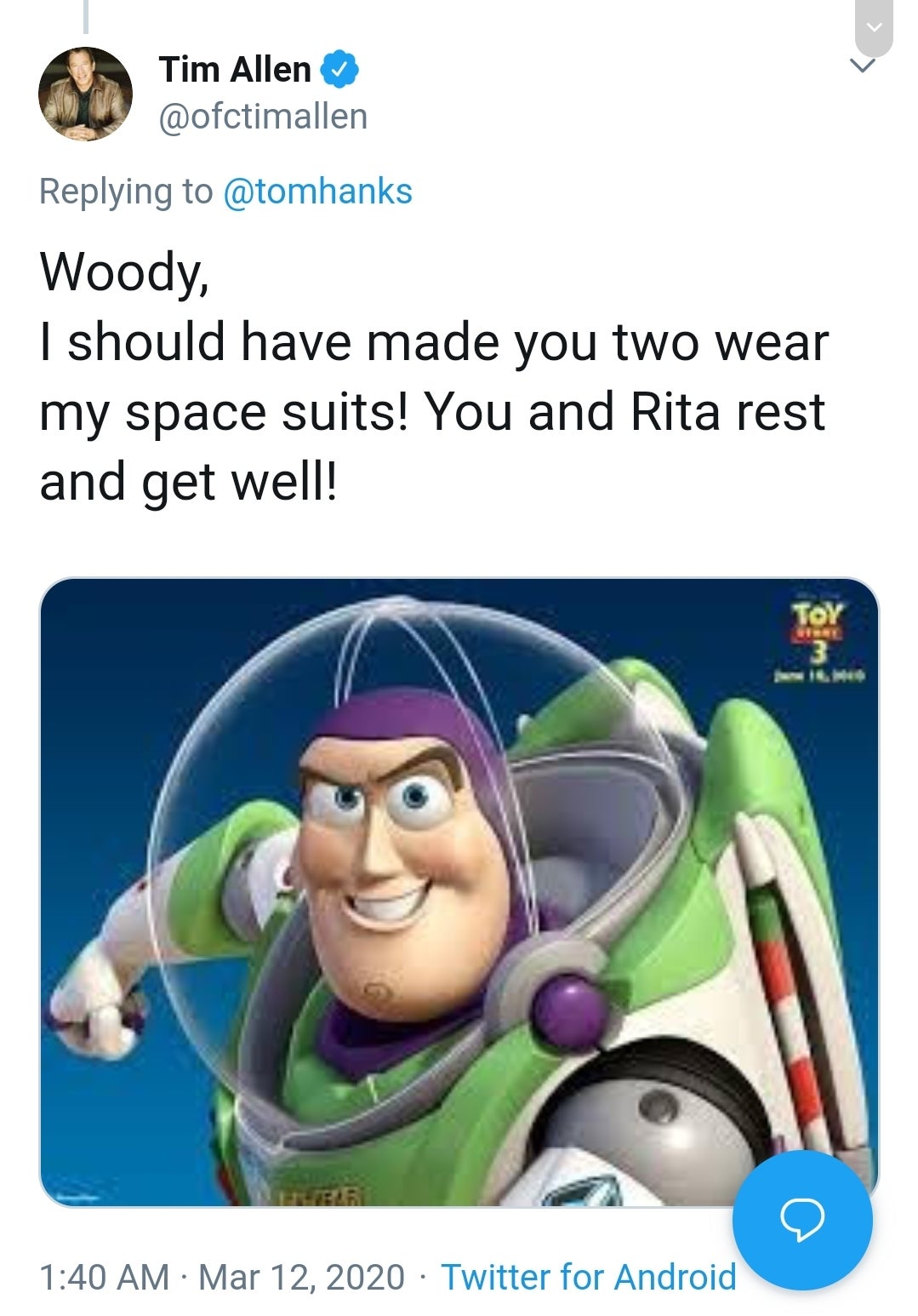 tom hanks, coronavirus memes, toy story 3 - Tim Allen Woody, I should have made you two wear my space suits! You and Rita rest and get well! wie Twitter for Android