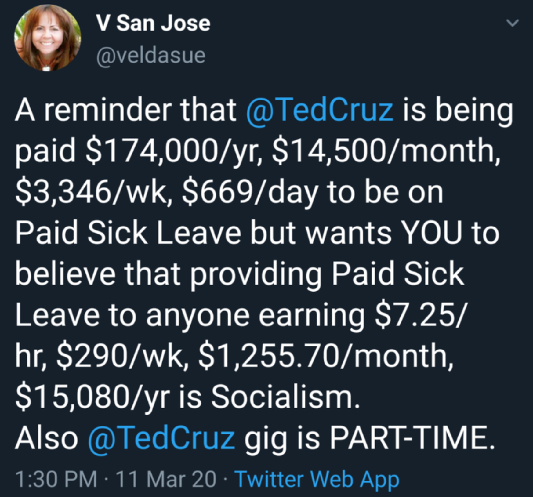 keep you plump as a partridge - V San Jose A reminder that is being paid $174,000yr, $14,500month, $3,346wk, $669day to be on Paid Sick Leave but wants You to believe that providing Paid Sick Leave to anyone earning $7.25 hr, $290wk, $1,255.70month, $15,0