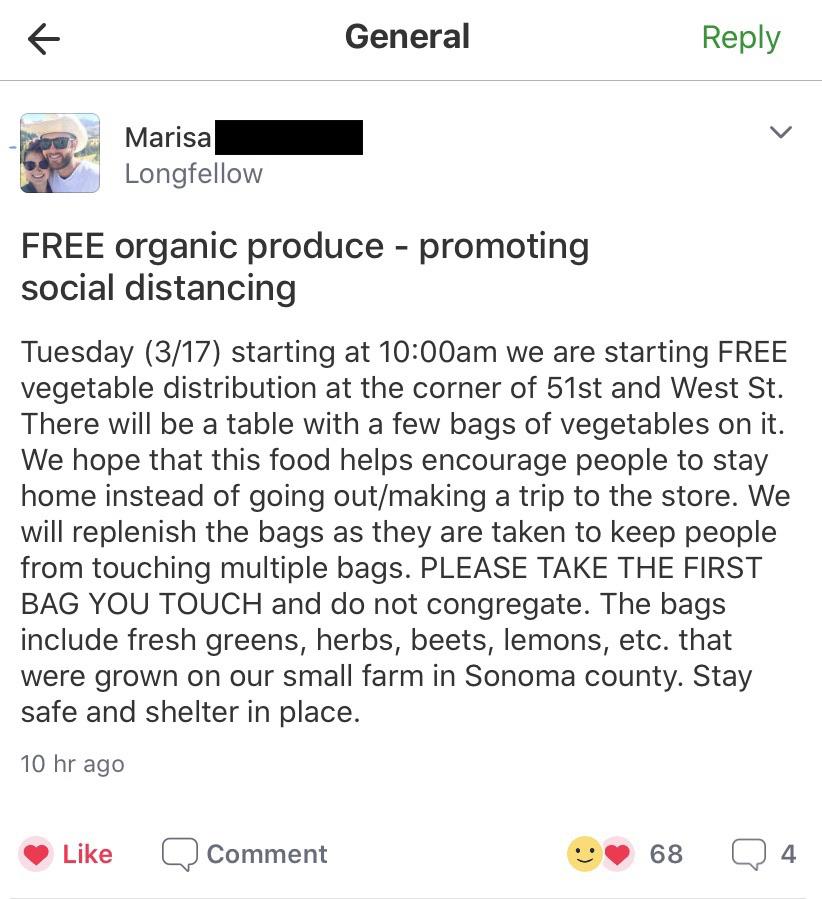 document - General Marisa Longfellow Free organic produce promoting social distancing Tuesday 317 starting at am we are starting Free vegetable distribution at the corner of 51st and West St. There will be a table with a few bags of vegetables on it. We h
