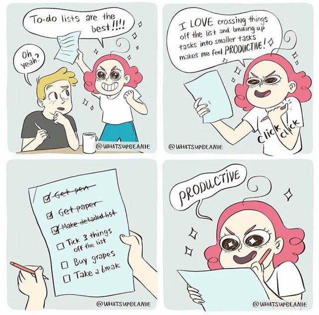 happy memes, wholesome memes, nice memes, clean memes, 2020 memes - cartoon - Todo lists are the best!!!!! I Love crossing things off the list and breaking up on 2 tasks into smaller tasks makes me feel Productive.! Yeah! Y . click Productive Get paper Ma