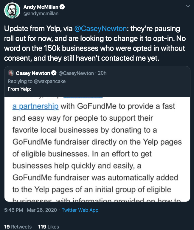 one last stop casey mcquiston - Andy McMillan U Update from Yelp, via they're pausing roll out for now, and are looking to change it to optin. No word on the businesses who were opted in without consent, and they still haven't contacted me yet. Casey Newt