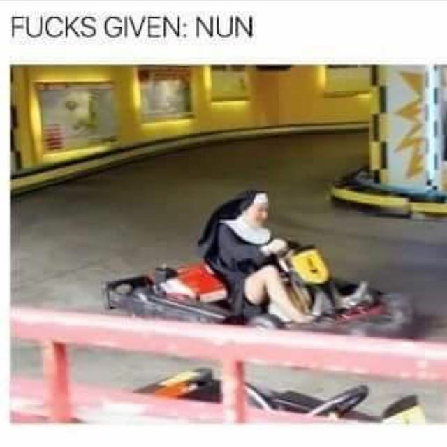 maria kart - Fucks Given Nun