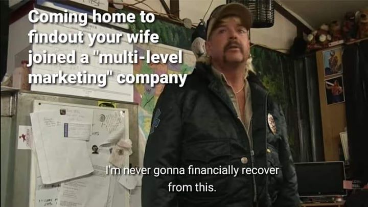 jacket - Coming home to findout your wife joined a 'multilevel marketing" company I'm never gonna financially recover from this.