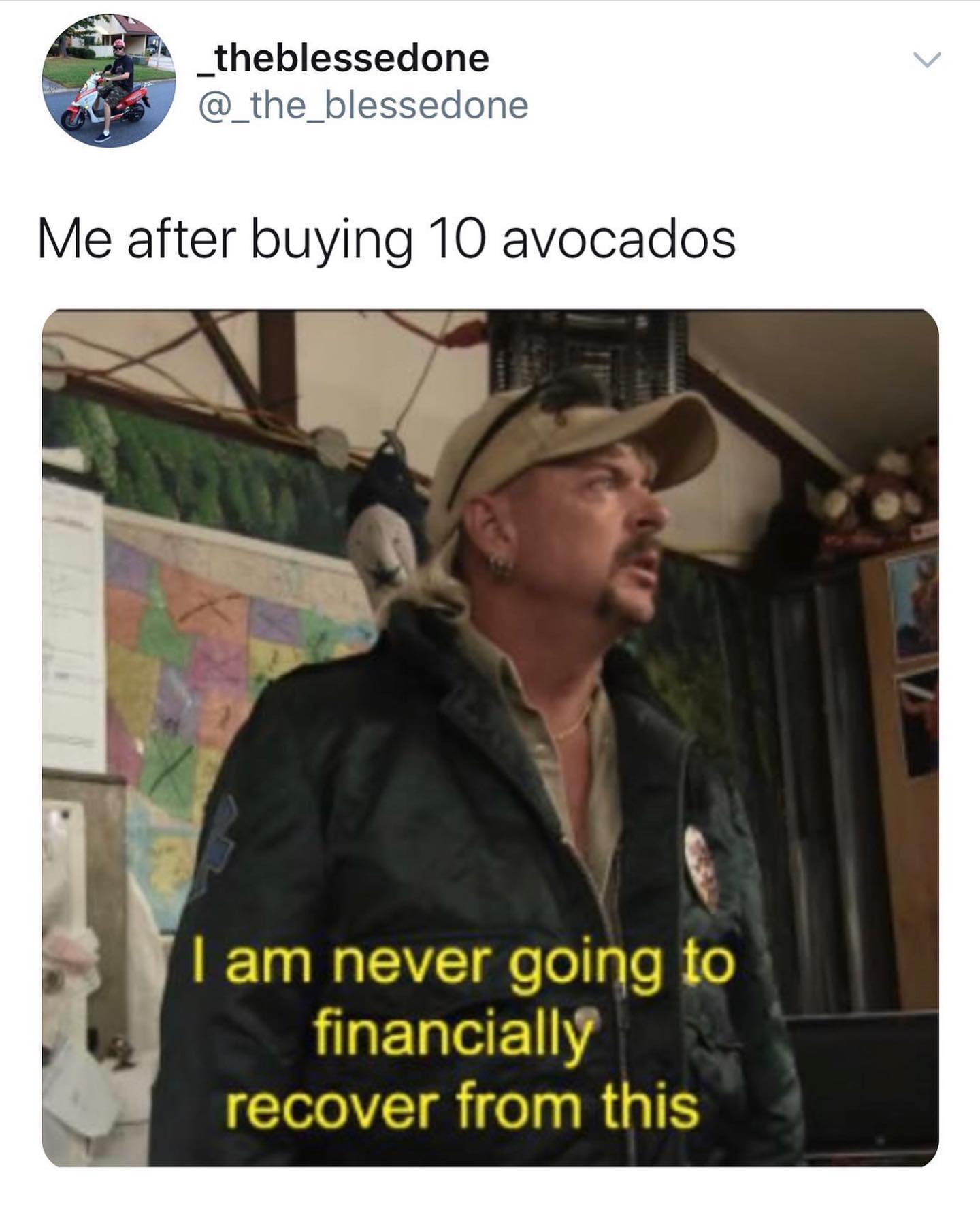 photo caption - _theblessedone Me after buying 10 avocados I am never going to financially recover from this