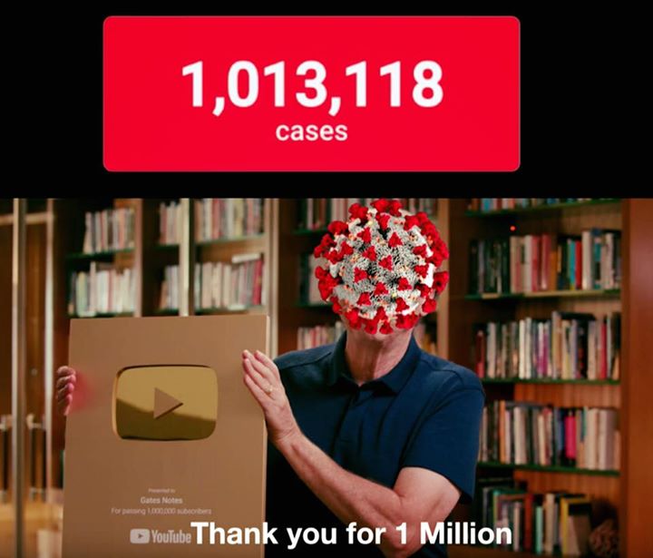 1,013,118 cases Gates No YouTube Thank you for 1 Million