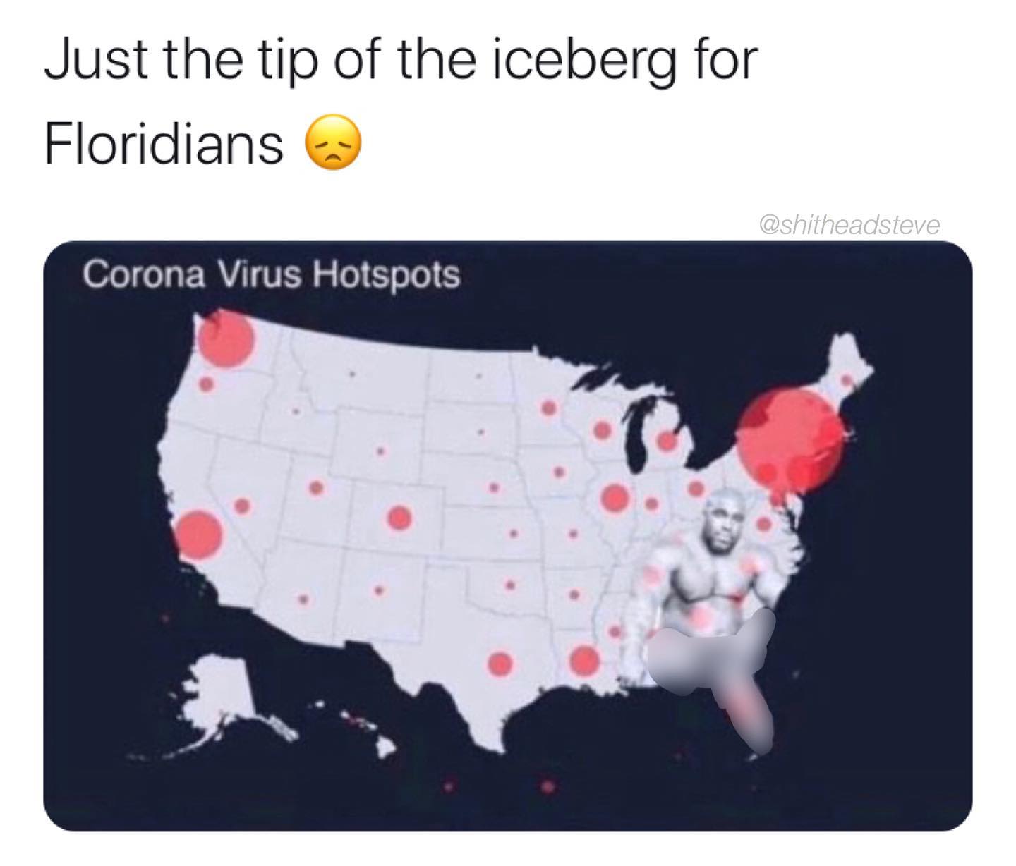 map of the united states - Just the tip of the iceberg for Floridians Corona Virus Hotspots