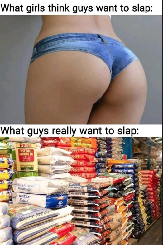 slapping bags of soil - What girls think guys want to slap What guys really want to slap - bags of soil