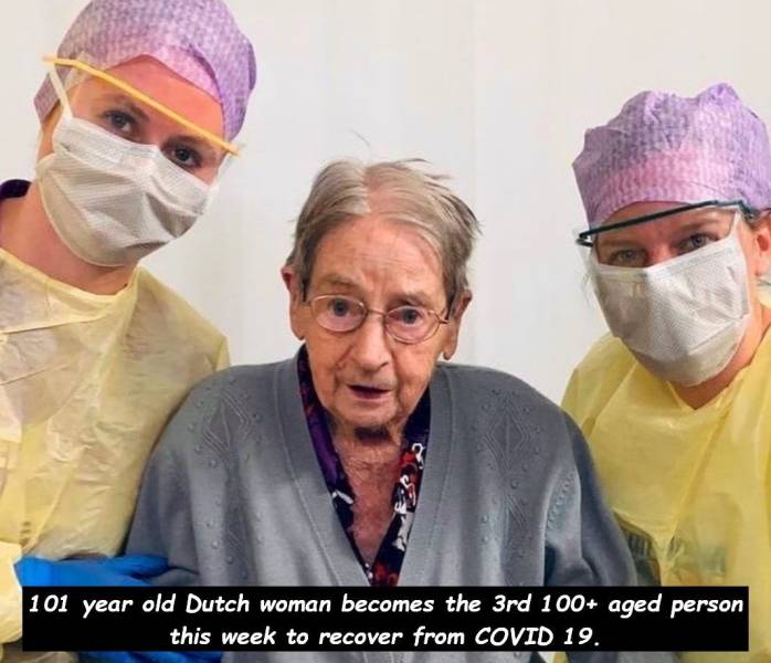 Coronavirus - 101 year old Dutch woman becomes the 3rd 100 aged person this week to recover from Covid 19.