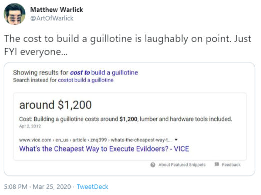 web page - Matthew Warlick The cost to build a guillotine is laughably on point. Just Fyi everyone... Showing results for cost to build a guillotine Search instead for costot build a guillotine around $1,200 Cost Building a guillotine costs around $1,200,