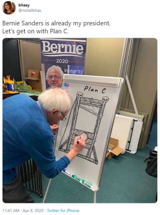 bernie sanders whiteboard memes - bhasy notalibhas Bernie Sanders is already my president, Let's get on with Plan C. Bernie 2020 Integrity .Apr .2020 Twitter for iPhone