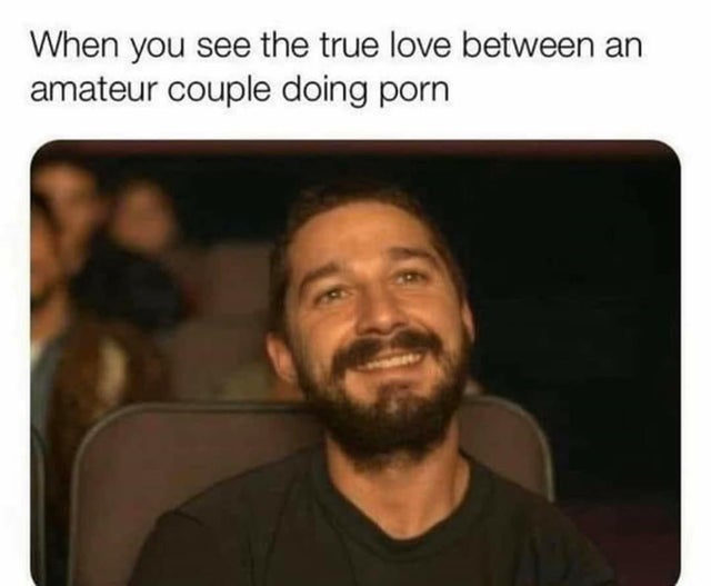 lmao - When you see the true love between an amateur couple doing porn