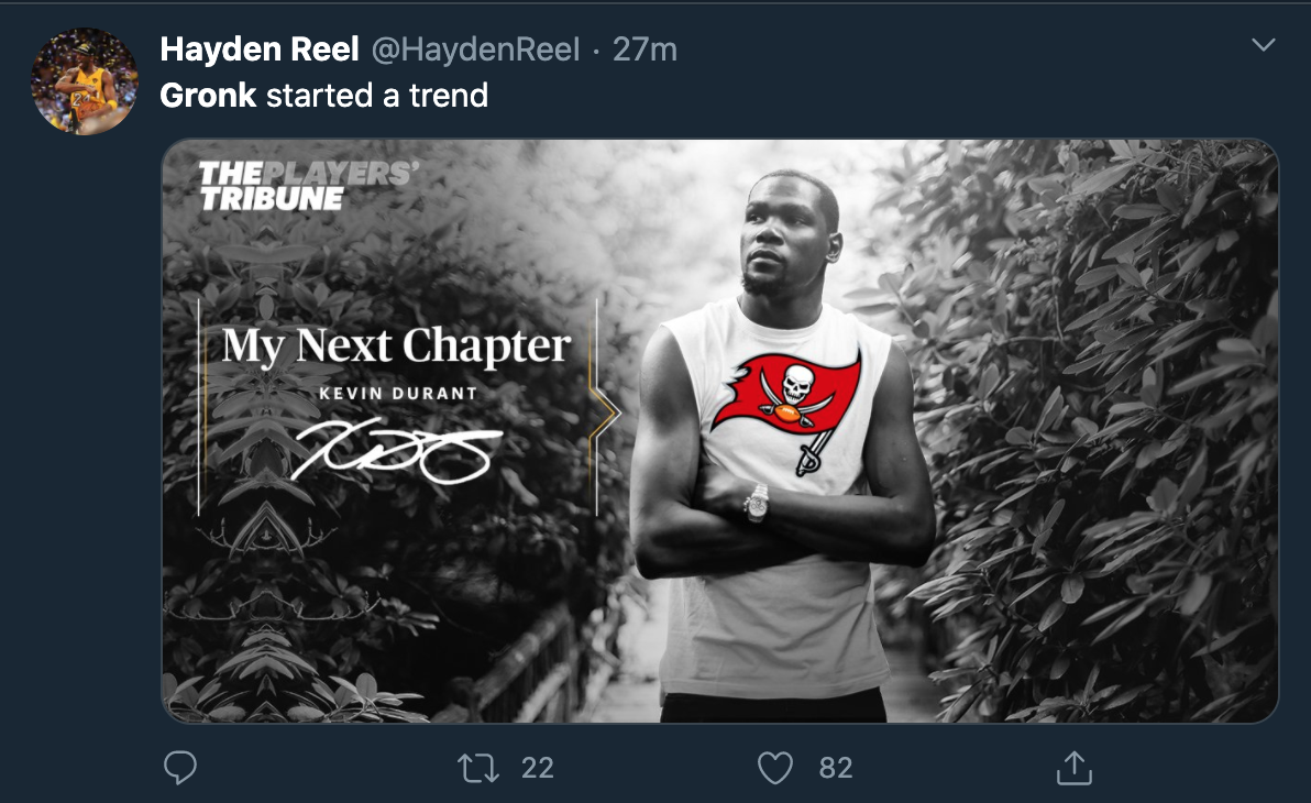 gronk meme - my next chapter meme - Hayden Reel Reel 27m Gronk started a trend The Play Tribune My Next Chapter Kevin Durant t722 821