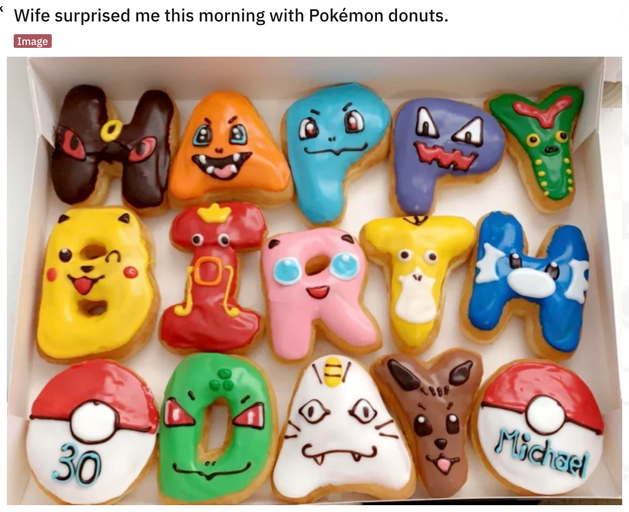 pokemon donuts happy birthday - Wife surprised me this morning with Pokmon donuts.
