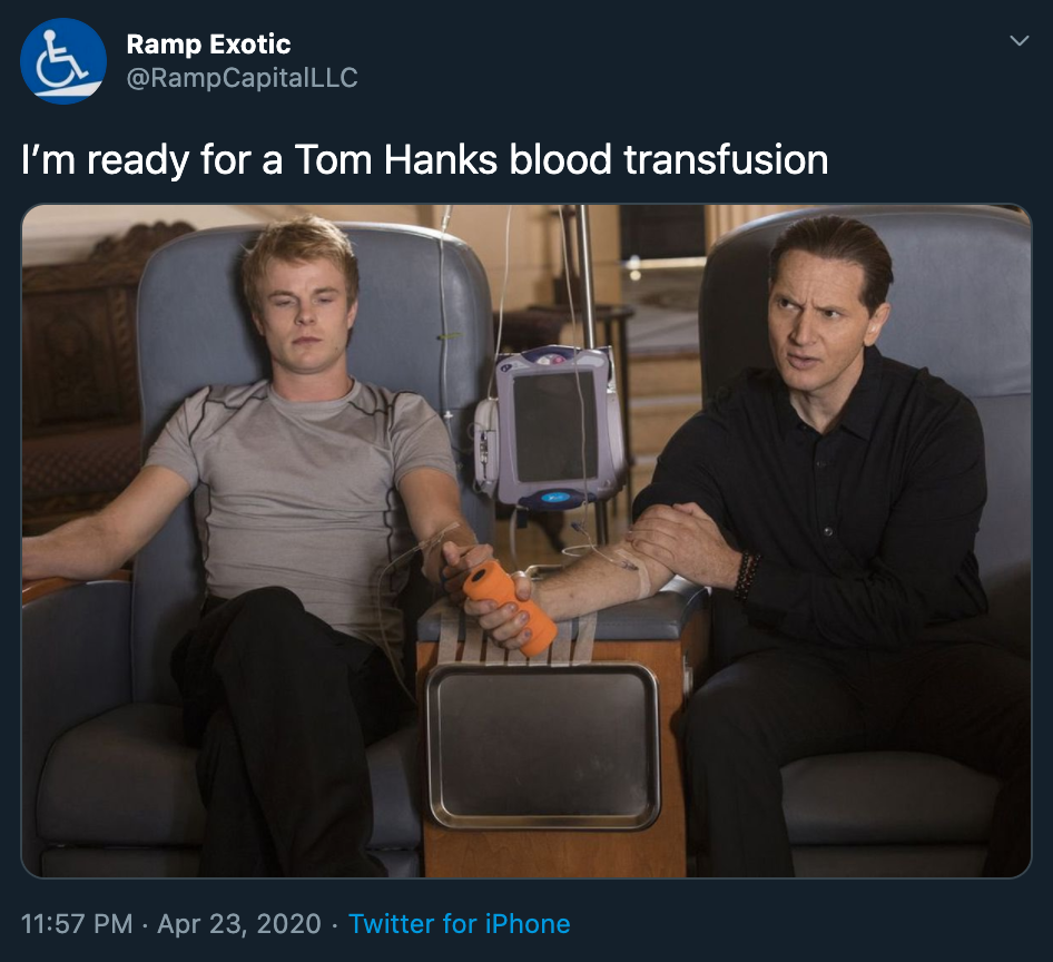 tom hanks blood meme - I'm ready for a tom hanks blood transfusion