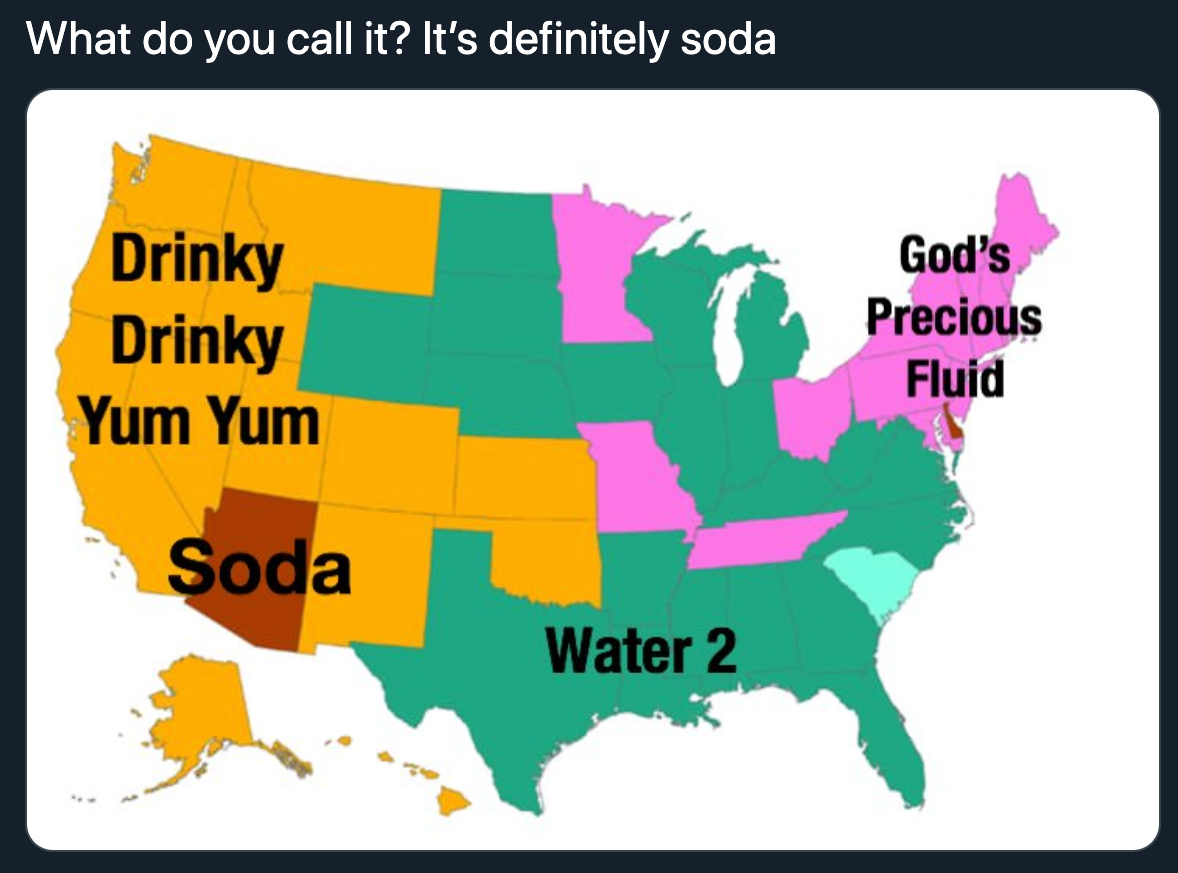 terrible map jokes - what do you call it? it's definitely soda