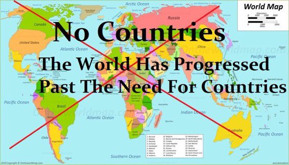 the world has progressed past the need for meme - no countries the world had progressed past the need for countries
