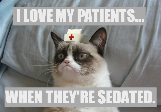 happy nurses week memes - I love my patients when they're sedated
