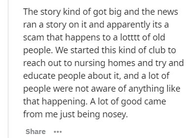 handwriting - The story kind of got big and the news ran a story on it and apparently its a scam that happens to a lotttt of old people. We started this kind of club to reach out to nursing homes and try and educate people about it, and a lot of people we