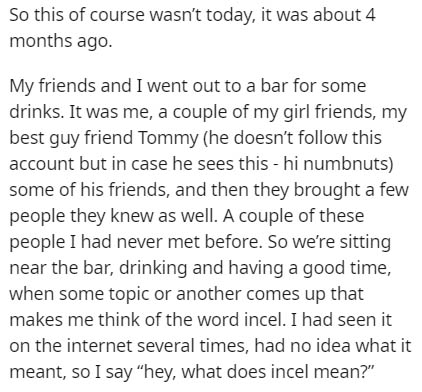 document - So this of course wasn't today, it was about 4 months ago My friends and I went out to a bar for some drinks. It was me, a couple of my girl friends, my best guy friend Tommy he doesn't this account but in case he sees this hi numbnuts some of 