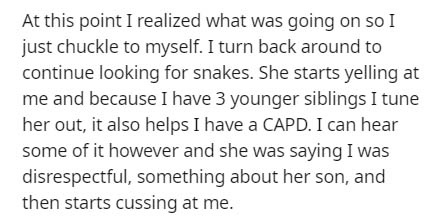 Direct memory access - At this point I realized what was going on so I just chuckle to myself. I turn back around to continue looking for snakes. She starts yelling at me and because I have 3 younger siblings I tune her out, it also helps I have a Capd. I