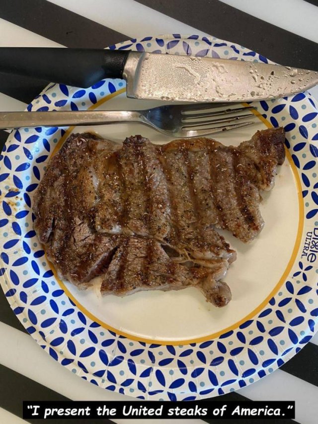 dish - Ultra Di&le "I present the United steaks of America."