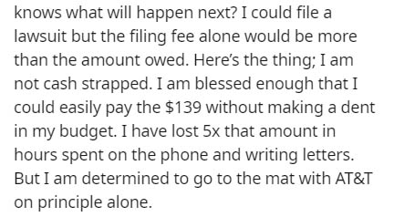 handwriting - knows what will happen next? I could file a lawsuit but the filing fee alone would be more than the amount owed. Here's the thing; I am not cash strapped. I am blessed enough that I could easily pay the $139 without making a dent in my budge