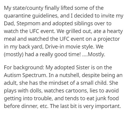 My statecounty finally lifted some of the quarantine guidelines, and I decided to invite my Dad, Stepmom and adopted siblings over to watch the Ufc event. We grilled out, ate a hearty meal and watched the Ufc event on a projector in my back yard, Drivein…
