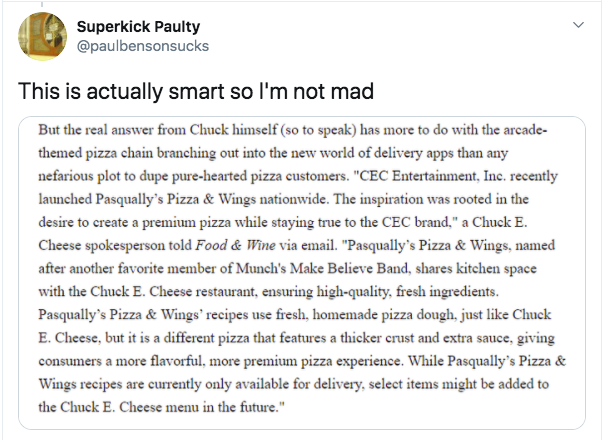 document - Superkick Paulty This is actually smart so I'm not mad But the real answer from Chuck himself so to speak has more to do with the arcade themed pizza chain branching out into the new world of delivery apps than any nefarious plot to dupe purehe