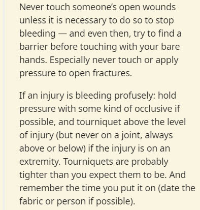 document - Never touch someone's open wounds unless it is necessary to do so to stop bleeding and even then, try to find a barrier before touching with your bare hands. Especially never touch or apply pressure to open fractures. If an injury is bleeding p