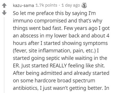 handwriting - kazusama points . 1 day ago 3 So let me preface this by saying I'm immuno compromised and that's why things went bad fast. Few years ago I got an abscess in my lower back and about 4 hours after I started showing symptoms fever, site inflamm