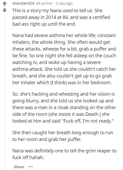 Piaseczno - shanster925 48 points . 1 day ago This is a story my Nana used to tell us. She passed away in 2014 at 84, and was a certified bad ass right up until the end. Nana had severe asthma her whole life; constant inhalers, the whole thing. She often 