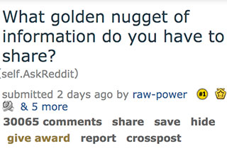 People Share the Golden Nuggets of Info They Know 