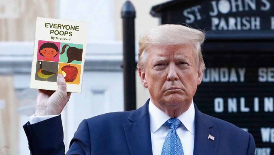 trump holding a bible meme - Everyone Poops