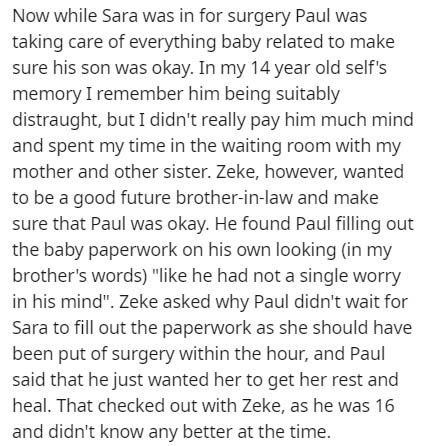 Now while Sara was in for surgery Paul was taking care of everything baby related to make sure his son was okay. In my 14 year old self's memory I remember him being suitably distraught, but I didn't really pay him much mind and spent my time in the…