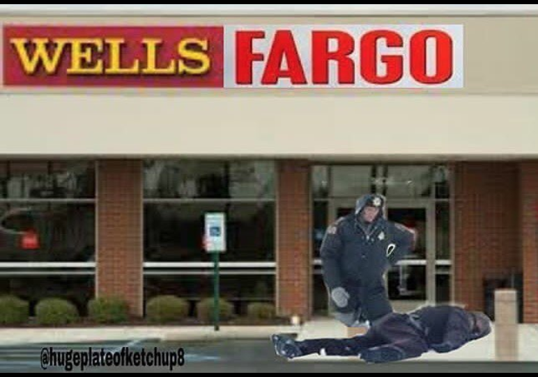 hugeplateofketchup8 jackson weimer wells fargo - Wells Fargo